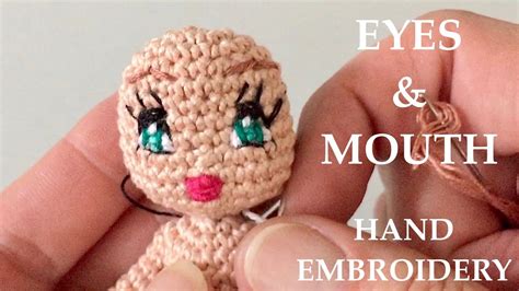 With a bit of practice, you'll get it down in no time. Eyes & Mouth Hand Embroidery for Crochet Amigurumi Doll ...