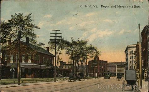 Depot And Merchants Row The Row Rutland Rutland Vermont