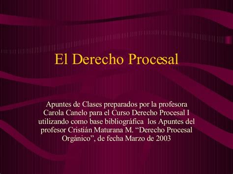 El Derecho Procesal