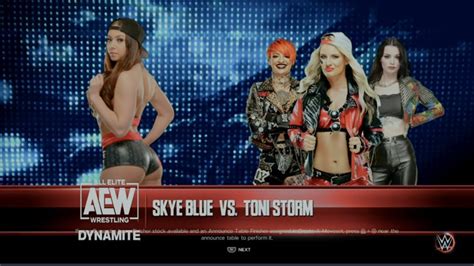 AEW Dynamite Toni Storm W Saraya Ruby Soho Vs Skye Blue YouTube
