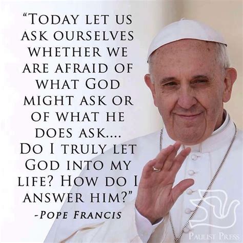 Pope Francis Pope Francis Quotes Pope Quotes Pope Francis
