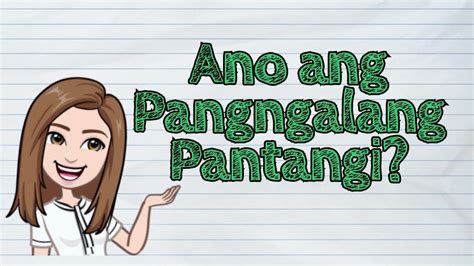 Filipino Ano Ang Pangngalang Pantangi Iquestionph Youtube