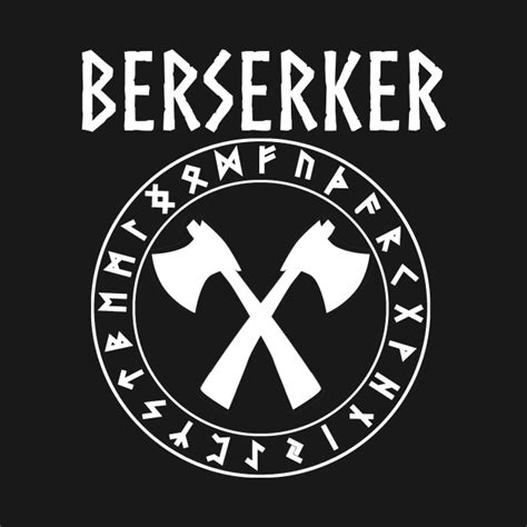 Viking Berserker Berserker T Shirt Teepublic