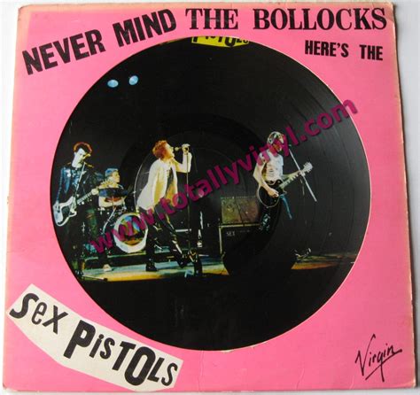 Totally Vinyl Records Sex Pistols Never Mind The Bollocks Heres The Sex Pistols Lp Picture
