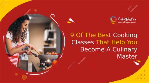 9 Of The Best Cooking Classes That Help You Become A Culinary Master By