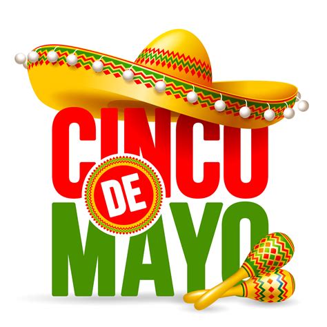 Celebrate Cinco De Mayo Saturday May 5 2018