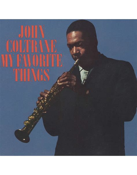 John Coltrane My Favorite Things 2010 Remaster Vinyl Pop Music
