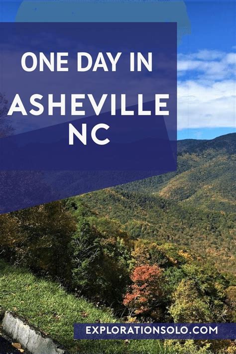 You Can Explore Asheville Nc And Leave Feeling Satisfied With Only One