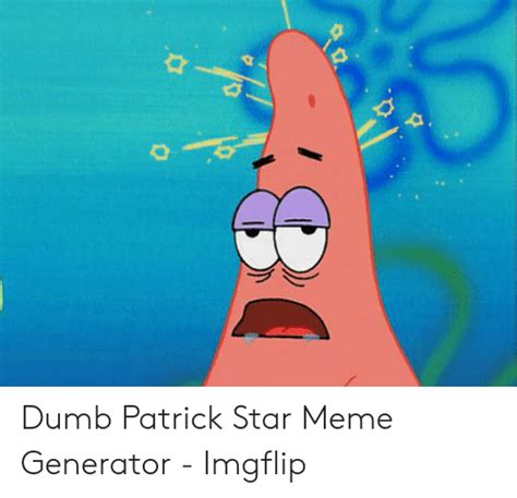 Patrick Stupid Moments