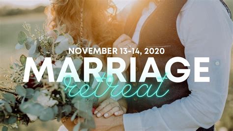 Marriage Retreat 2020 Grace Baptist Church