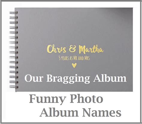 Funny Photo Album Names Album Names Ideas Photo Album Photo Album