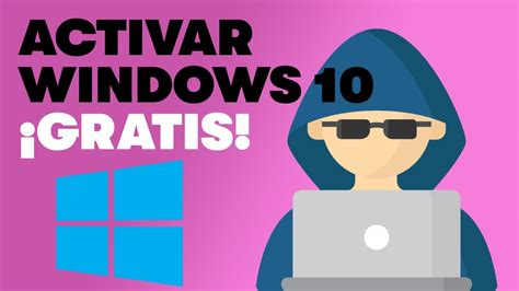 CÓmo Activar Windows 10 Sin Programas En 2 Minutos Youtube