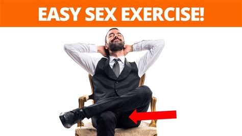 Sex Exercise Kegel Exercise For Men And Women One Minute Quickie