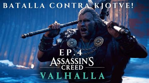Assassins Creed Valhalla Ep La Batalla Contra Kjotve Con Lore Youtube