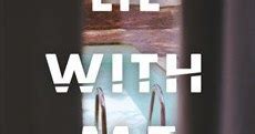 Sadly, there is nothing remotely enjoyable about lie with me. Lie With Me. Sabine Durrant / Audiobook and Book Reviews by Audiothing