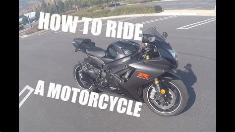 The use of motorcycles has been continuously increasing across the this article will make you well accustomed to the knowledge of; How to Ride A Motorcycle (Beginners) - YouTube