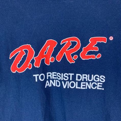Vintage Vintage Dare To Resist Drugs And Violence T Shirt Grailed