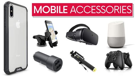 List Of 25 Best Mobile Accessories You Must Have In 2023