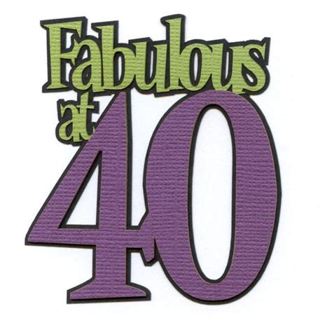 40th Birthday Clipart Free Download On Clipartmag