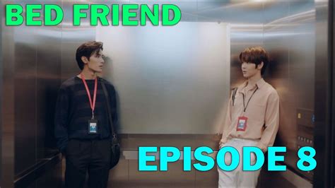 Bed Friend Episode 8 2023 Release Date Preview Youtube