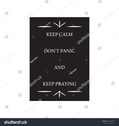 Keep Calm Dont Panic Keep Praying Stock Vector Royalty Free