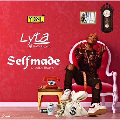 Stream tracks and playlists from lyta on your desktop or mobile device. New Song: Lyta - Selfmade Mp3 Download » Mp3bullet.ng
