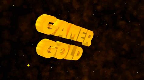 Intro For Gamer Gold Youtube