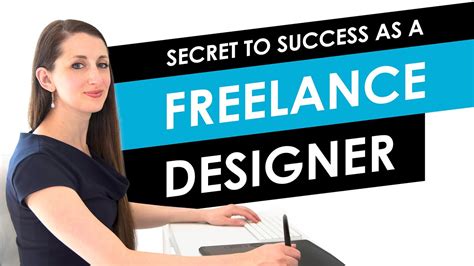 How To Become A Freelance Graphic Designer The Secret To Success Youtube