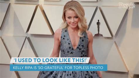 Kelly Ripa Reveals Why Shes So Grateful For The Topless Photo She