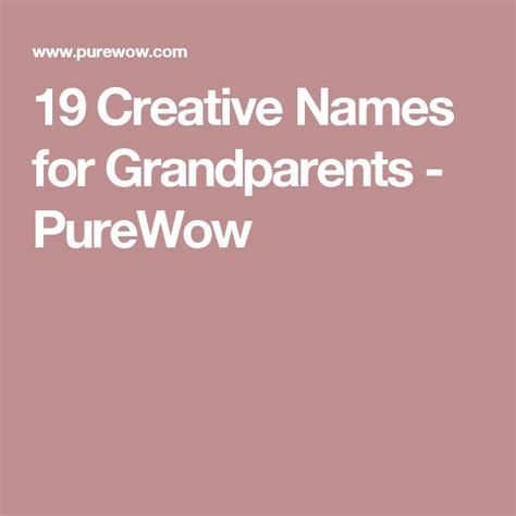 18 Creative Names For Grandparents That Kids Will Love Creative Names