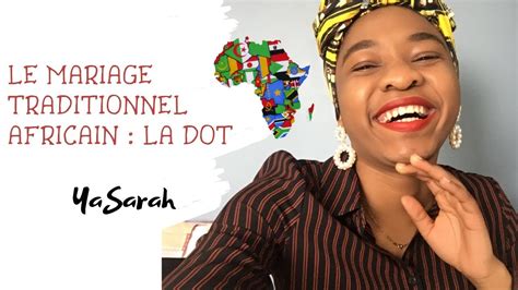 Le Mariage Traditionnel En Afrique La Dot Je Vous Dis Tout