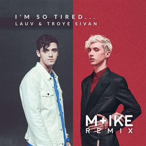 Lauv And Troye Sivan Tracks Remixes Overview