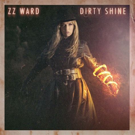 Zz Ward Releases Dirty Shine Ushering A Fresh Era For The Renowned