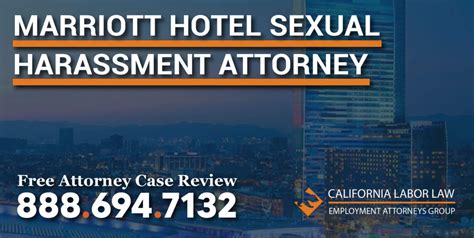 Marriott Hotel Sexual Harassment Attorney In California California