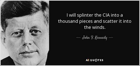 Https://techalive.net/quote/jfk Quote About Cia