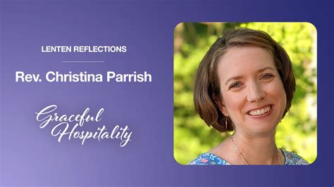 Day 20 Christina Parrish Lent 2023