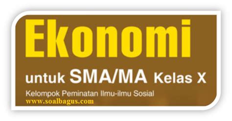 Soal pilihan ganda ekonomi kelas 10 bab 1 konsep ilmu ekonomi + kunci jawabannya part 2 ~ sekolahmuonline.com.para pembaca sekolahmuonline, berikut ini sekolahmuonline sajikan bagian kedua (part 2) dari contoh soal mata pelajaran ekonomi kelas 10 bab 1 konsep ilmu ekonomi lengkap dengan kunci jawaban dan pembahasannya. Soal Ekonomi Kelas 10 Dan Jawabanya : Materi ekonomi kelas ...