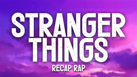 Stranger Things Recap Rap Lyrics Youtube
