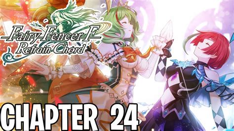 Fairy Fencer F Refrain Chord Chapter The Place Of The Final