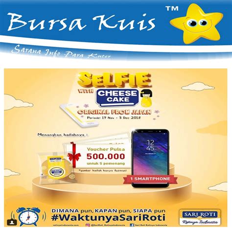 Maybe you would like to learn more about one of these? Lomba Foto Selfie Bersama Sari Roti Berhadiah Smartphone ...