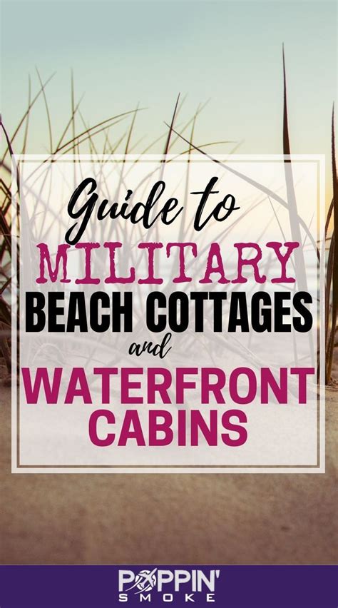 Ultimate Guide To Military Beach Cottages And Waterfront Cabins Artofit