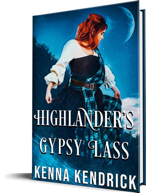 Highlanders Gypsy Lass Get Extended Epilogue Kenna Kendrick