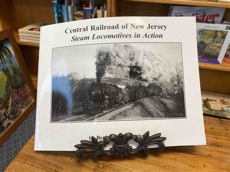 Bernhart Central Railroad Of New Jersey Steam Locomotives In Action