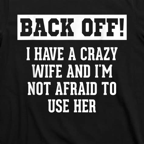funny husband ts from wife crazy wife marriage humor t shirt teeshirtpalace