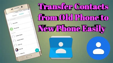 How To Transfer All Contacts From Old Phone To New Phone Easily Youtube