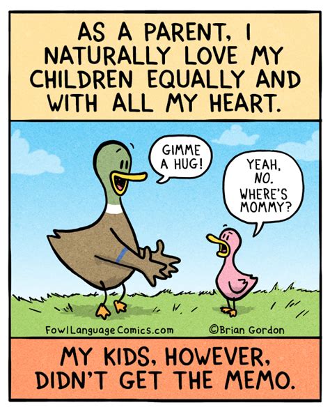 Kids can choose from a library of ebooks, equizzes, and other eresources. Love My Kids Equally - Fowl Language Comics