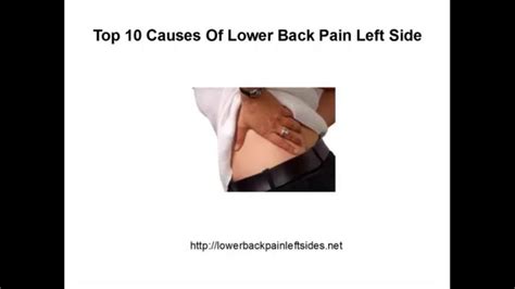 Symptoms of lower back pain include a dull or aching pain often punctuated by periods of rapid increase in intensity. Lower Back Pain Left Side - 10 Main Causes on Vimeo