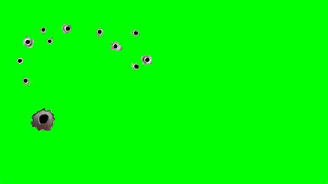 Bullet Holes Effects In Green Screen Footage Youtube
