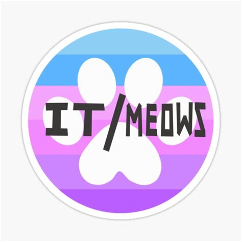 Pronouns Itmeows Catgender Sticker For Sale By Thunderplushies