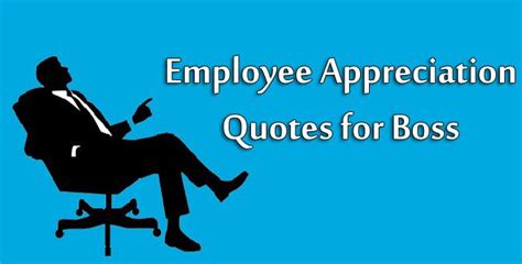 10 Best Employee Appreciation Quotes For Boss Thank You Messages
